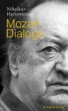 Mozart Dialoge