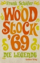 Woodstock - Die Legende