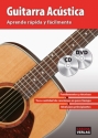 Aprende rpida y fcilmente (+DVD +CD) para guitarra acstica (sp)