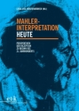 Mahler-Interpretation heute  Perspektiven der Rezeption zu Beginn des 21. Jahrhunderts