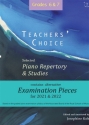 Teacher's Choice, Selected Piano Repertory Piano 2021 and 2020, Grades 6 and 7