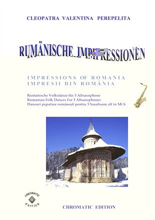Rumnische Impressionen fr 3 Altsaxophone Spielpartitur Rumnische Volkstnze