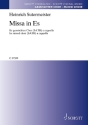 Missa in Es fr gemischten Chor (SATB) Chorpartitur