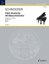 5 deutsche Weihnachtslieder op.18 fr Klavier