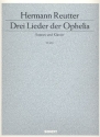 Drei Lieder der Ophelia fr Sopran und Klavier