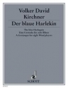 Der blaue Harlekin fr Flte, Klarinette, 2 Fagotte (2. auch Kontrafagott), 2 Trompeten ( Partitur und Stimmen