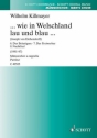 Killmayer, Wilhelm: ... wie in Welschland lau und blau ... fr Mnnerchor (TTBB) Chorpartitur