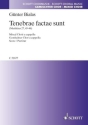 Tenebrae factae sunt fr gemischten Chor (SATB) Chorpartitur