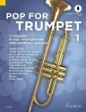 Pop for Trumpet Band 1 (+Online Audio) fr 1-2 Trompeten (mit Texten und Akkorden) Spielpartitur