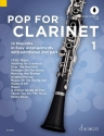 Pop for Clarinet Band 1 (+Online Audio) fr 1-2 Klarinetten (mit Text und Akkorden) Spielpartitur