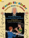 Klassik fr Kinder fr Sopranblockflte und Klavier