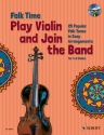 Folk Time (+CD) fr 1-2 Violinen Spielpartitur