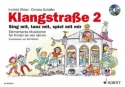 Klangstrae 2 - Kinderheft (+CD) Sing mit, tanz mit, spiel mit mir