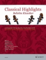 Classical Highlights fr Streichquartett (Kontrabass ad lib) Partitur und Stimmen