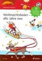 Weihnachtslieder - alle Jahre neu (+CD) 40 neue Weihnachtslieder und Chorideen Liederbuch