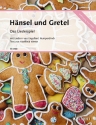 Hnsel und Gretel - Das Liederspiel (Urfassung 1890) fr 2 Stimmen und Klavier Partitur