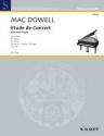 MacDowell, Edward: Konzert-Etde op. 36 fr Klavier