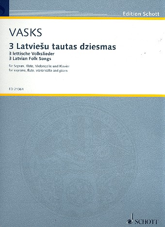 3 lettische Volkslieder fr Sopran, Flte, Violoncello und Klavier Partitur und Stimmen