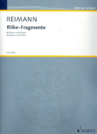 Rilke-Fragmente fr Sopran und Klavier