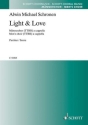 Schronen, Alwin Michael: Light & Love fr Mnnerchor (TTBB) a cappella Chorpartitur