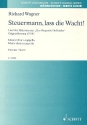Steuermann lass die Wacht WWV63 fr Mnnerchor a cappella Chorpartitur