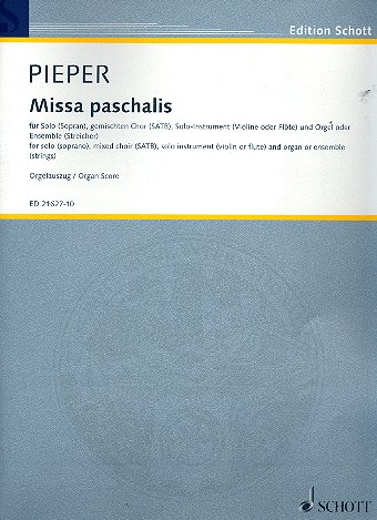 Missa paschalis fr Solo (Sopran), gemischter Chor (SATB), Solo-Instrument (Violine od Orgelauszug