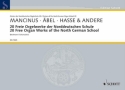 20 freie Orgelwerke der Norddeutschen Schule fr Orgel