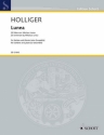 Lunea fr Bariton und Klavier oder Ensemble originale Klavierfassung u. Klavierauszug der Fassung Bariton/Ensemble