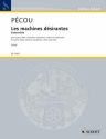 Pcou, Thierry Les machines dsirantes - Concertino fr Klavier, Flte, Klarinette, Saxophon, Violine und Violoncello Partitur und Stimmen