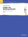 Lieder zur Weihnachtszeit fr 4 Blechblser oder Blechblser-Ensemble Partitur