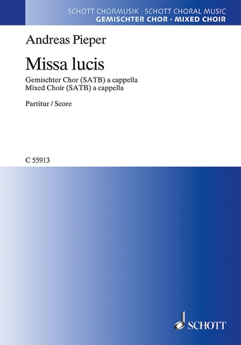 Missa lucis fr gemischten Chor a cappella Chorpartitur