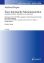 Pieper, Andreas: Zwei lateinische Marienmotetten fr gemischten Chor (SATB) a cappella und Zwischenspiel fr Orgel oder Chorpartitur