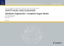 Smtliche Orgelwerke Band 1 und 2 fr Orgel