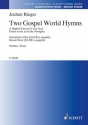 2 Gospel World Hymns for mixed chorus and piano score