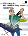 Keyboard spielen - mein schnstes Hobby Band 1 (+Online-Audio) fr Keyboard