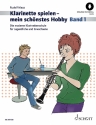 Klarinette spielen - mein schnstes Hobby Band 1 (+Online Audio) fr Klarinette
