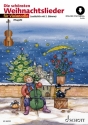 Die schnsten Weihnachtslieder (+Online Audio) fr 1-2 Violoncelli (mit Text)