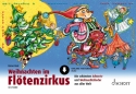 Weihnachten im Fltenzirkus (+Online Audio) fr 1-2 Sopranblockflten Spielpartitur