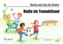 Hallo im Tamukiland 3 Unterrichtswerk zur Frherziehung Schlerheft