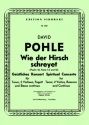 Pohle, David  [Hrsg:] Winter, Helmut Wie der Hirsch schreyet (Psalm Geistliches Konzert fr Tenor, 2 Violinen, Fagott und Bc Tenor solo, Violine (2), Fagott, Basso continuo