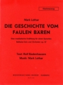 Die Geschichte vom faulen Bren op.87 fr Sprecher, Basstuba und Orchester Klavierauszug