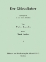 Der Glcksfischer  Textbuch