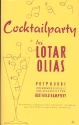 Cocktailparty bei Lotar Olias: fr Salonorchester Klavierpartitur und Stimmensatz