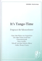 It's Tango Time: fr Salonorchester Klavierpartitur und Stimmen