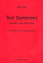 Toni Sombrero und der alte Matador fr Trompete und Klavier Klavierbegleitung