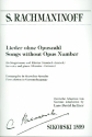 Lieder ohne Opuszahl fr Gesang und Klavier (rkyr/dt)