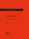 Tuvan Songbook fr Streichquartett Partitur