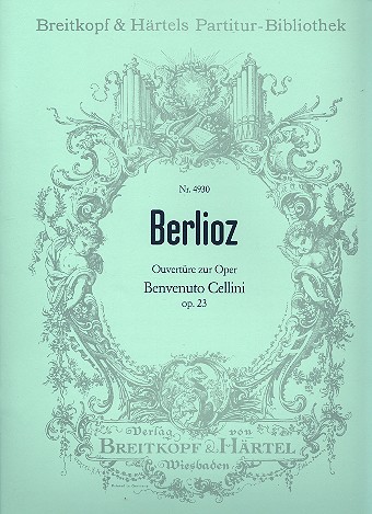 Benvenuto Cellini op.23 - Ouvertre fr Orchester Partitur