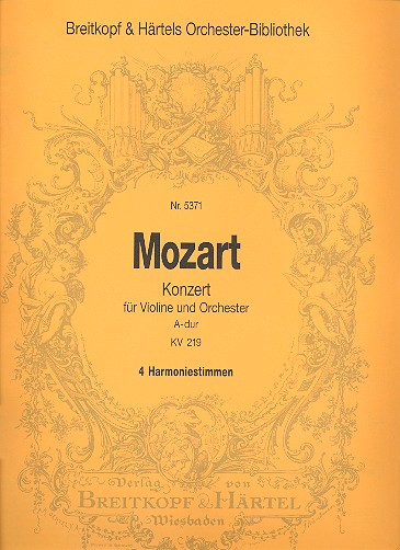 Konzert A-Dur KV219 fr Violine und Orchester Harmonie