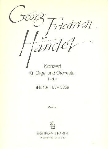 Konzert F-Dur Nr.16 HWV305a fr Orgel und Orchester Violine 1